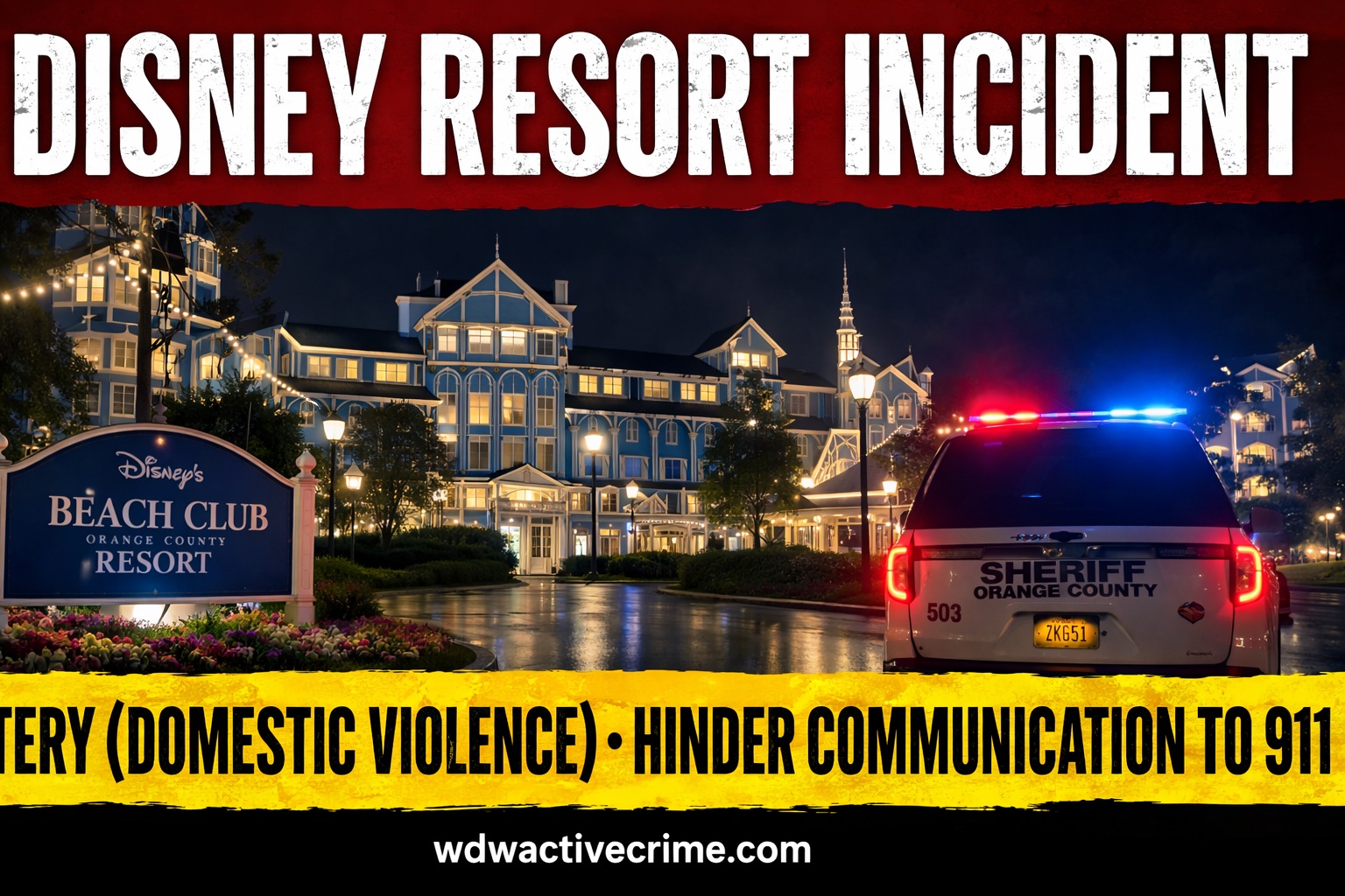 Domestic Violence Arrest at Disney’s Beach Club Resort